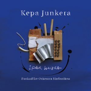 Hipar Haizea, Kepa Junkera